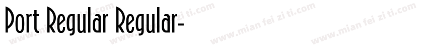 Port Regular Regular字体转换